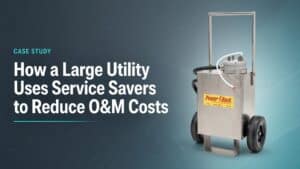 How a Large Utility Uses Service Savers to Reduce O&M Costs